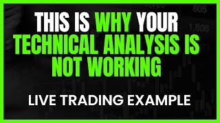 Why Technical Analysis does not work #technicalanalysis #trading