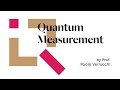 Discover: Quantum Measurement