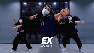 Ty Dolla Ign - Ex Ft. Yg Dance Choreography Ayble