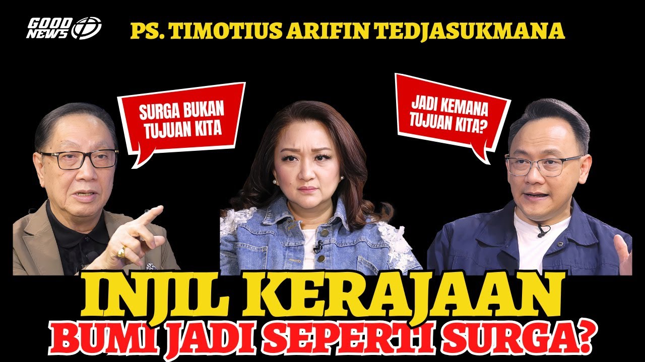 TIMOTIUS ARIFIN TEDJASUKMANA - BUMI JADI SEPERTI SURGA?! MEMANG BISA?? #injilkerajaan #kingdomofgod