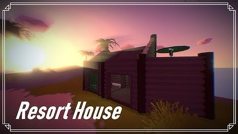 Unturned Tutorial | Resort House