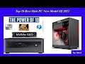 Top 10 Best Mini PC New Model Of 2022