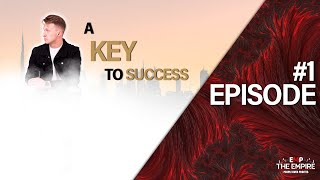 Key to success #1