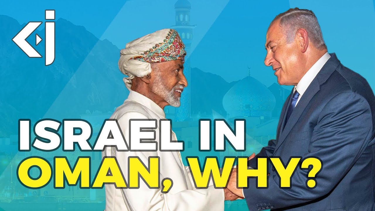 What does ISRAEL want from OMAN? - KJ Vids