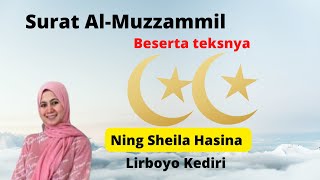 Surat Almuzzammil Ning Sheila Hasina Lirboyo Kediri