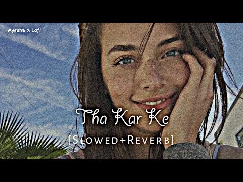 Tha Kar Ke Golmaal Returns Slowed Reverb 