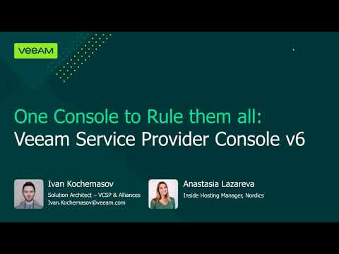 One Console to Rule them all: Veeam Service Provider Console v6. Technical Deep Dive.