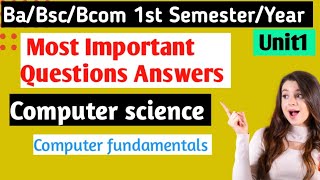 Important questions | Bsc 1st semester computer science | Computer fundamentals #yourbscguide #bsc