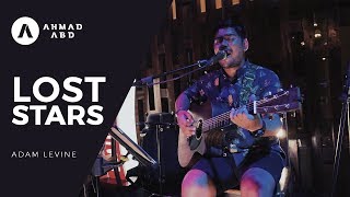 Lost Stars - Adam Levine (Ahmad Abdul Acoustic Live Cover)