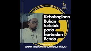 Bahagia bukan karena Harta dan Benda by Ustadz Adi Hidayat