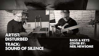 Sound of Silence - Disturbed - Bass & Keys Cover