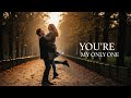 You Re My Only One Romantic Love Song 2025 Official Lyric Video