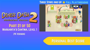 Diner Dash 2: Restaurant Rescue (2006, PC) - Part 21 of 50: Margarita