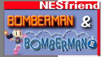Bomberman and Bomberman II on the NES - NESfriend