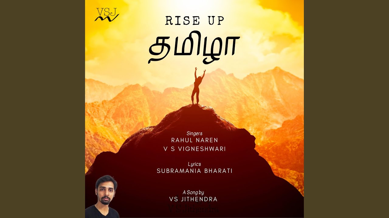 Watch Rise Up Tamila (feat. Rahul Naren & V S Vigneshwari) on YouTube
