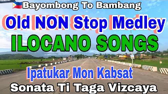 Road Trip Nueva Vizcaya/MOST REQUESTED OLD NON STOP MEDLEY ILOCANO SONGS/mrs.mapalad