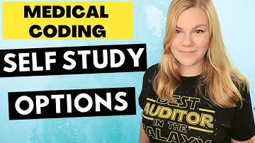 MEDICAL CODING SELF STUDY OPTIONS - How to Self Study to Become a Medical Coder & Get Certified