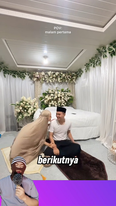 Malam Pertama Pengantin #pengantinbaru#tobrut