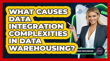 What Causes Data Integration Complexities In Data Warehousing? - Emerging Tech Insider
