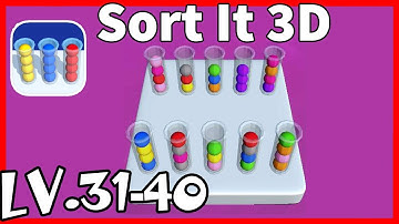 Sort it 3D IOS Gameplay Walkthrough Level 31-40
