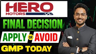 Hero Motors IPO Review Final | Hero Motors IPO GMP Today