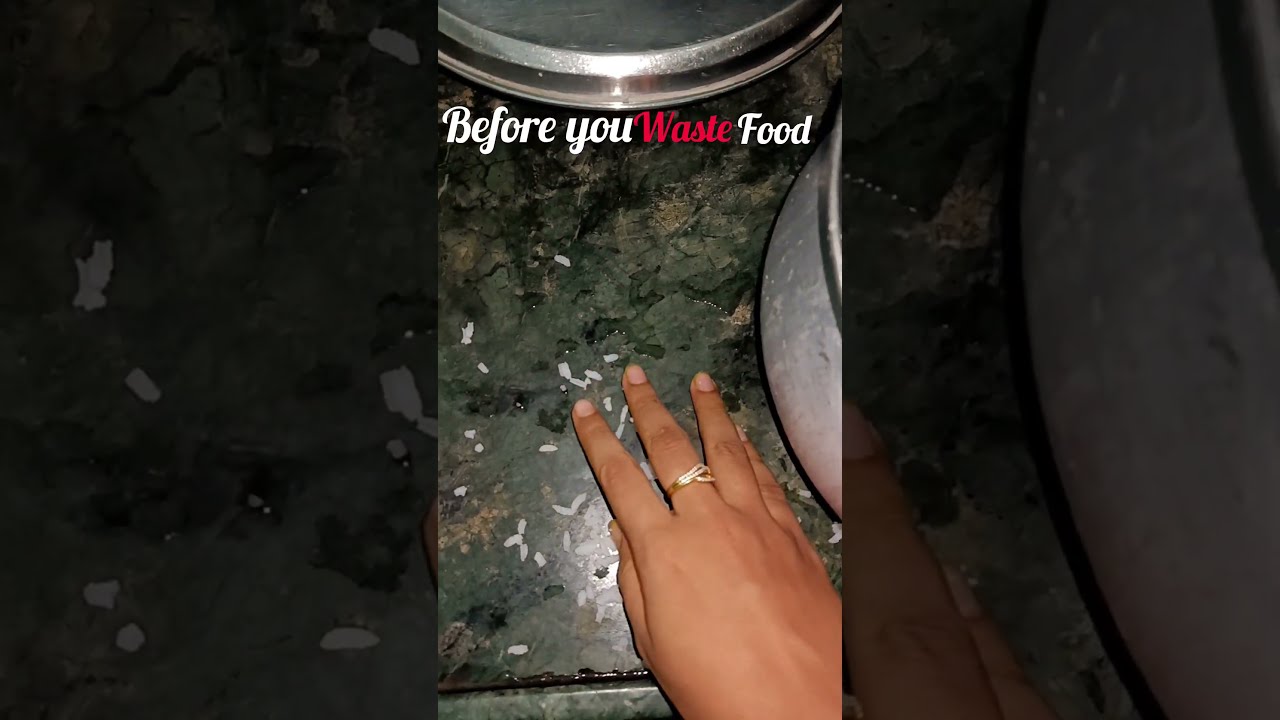  Never Waste Food Respect Every Bite Shorts Neverwastefood Trending