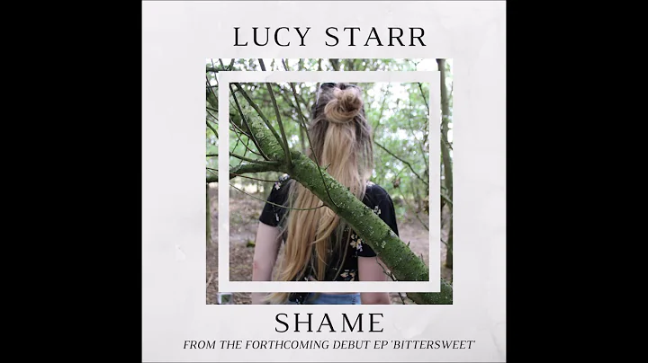 Lucy Starr - Shame (Original Song)