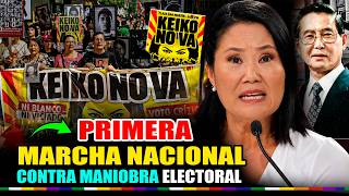 MARCHA NACIONAL 🚨CONTRĄ MANIOBRAS ELECTORALES QUE FAVORECEN A KEIKO FUJIMORI