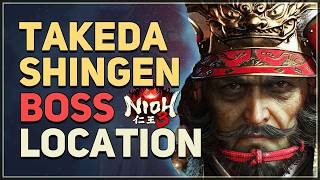 Takeda Shingen Boss Location Nioh 3
