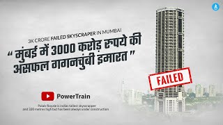 3000 Crore Failed Skyscraper In Mumbai  Palais Royale  3000 Crore Failed Skyscraper In Mumbai