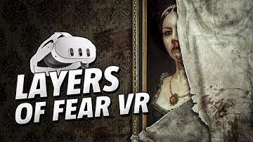 Layers of Fear VR - Meta Quest 3 Gameplay | First Minutes [No Commentary]