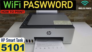 HP Smart Tank 5101 WiFi Password - How To Print?