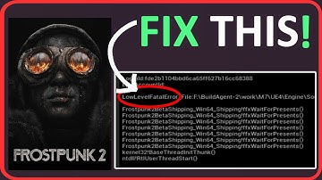 Fix Frostpunk 2 LowLevelFatalError On PC | How To Fix Frostpunk 2 Fatal Error | #frostpunk2