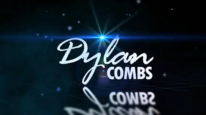 Dylan Combs Intro