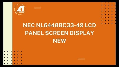 NEC NL6448BC33 49 LCD Panel Screen Display New