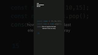 JavaScript: How to remove the last element in an array!