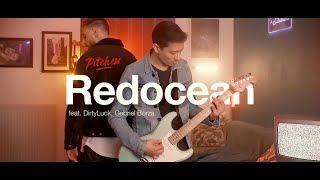Pitchess - Redocean Feat. Dirtyluck, Gabriel Borza