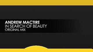 Смотреть клип Andrew Mactire - In Search Of Beauty