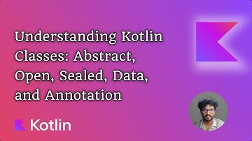 Understanding Kotlin Classes: Abstract, Open, Sealed, Data, and Annotation in Tamil - 11