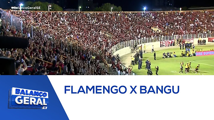 Flamengo vence o Bangu e faz apresentação de gala na Arena Batistão    Balanço Geral