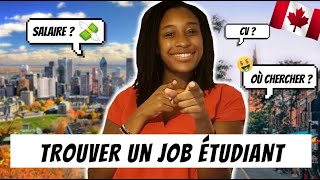 Comment trouver un job étudiant à Montréal ? (tout ce que tu dois savoir!)