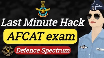 AFCAT strategy | Last Minute Hack for AFCAT exam | AFCAT 2 2021