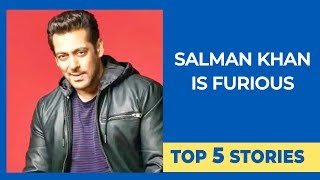 Top 5 Stories | Salman Khan Is FURIOUS | RIP Rishi Kapoor | No DATING Apps For Kiara