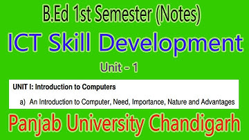 Notes Nature and advantages of computer b.ed 1st semester ICT Skill Development Punjab University
