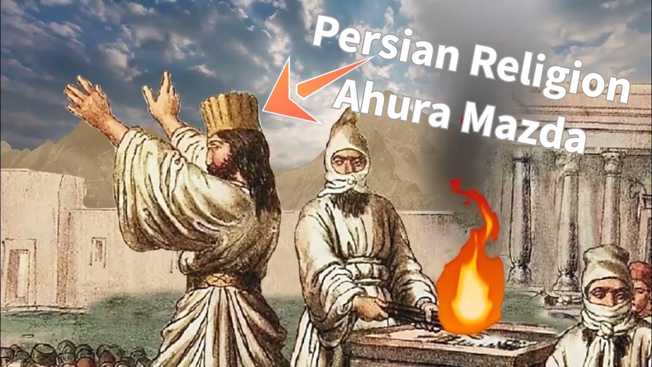 Ahura Mazda ancient Mesopotamia Persian religion YouTube