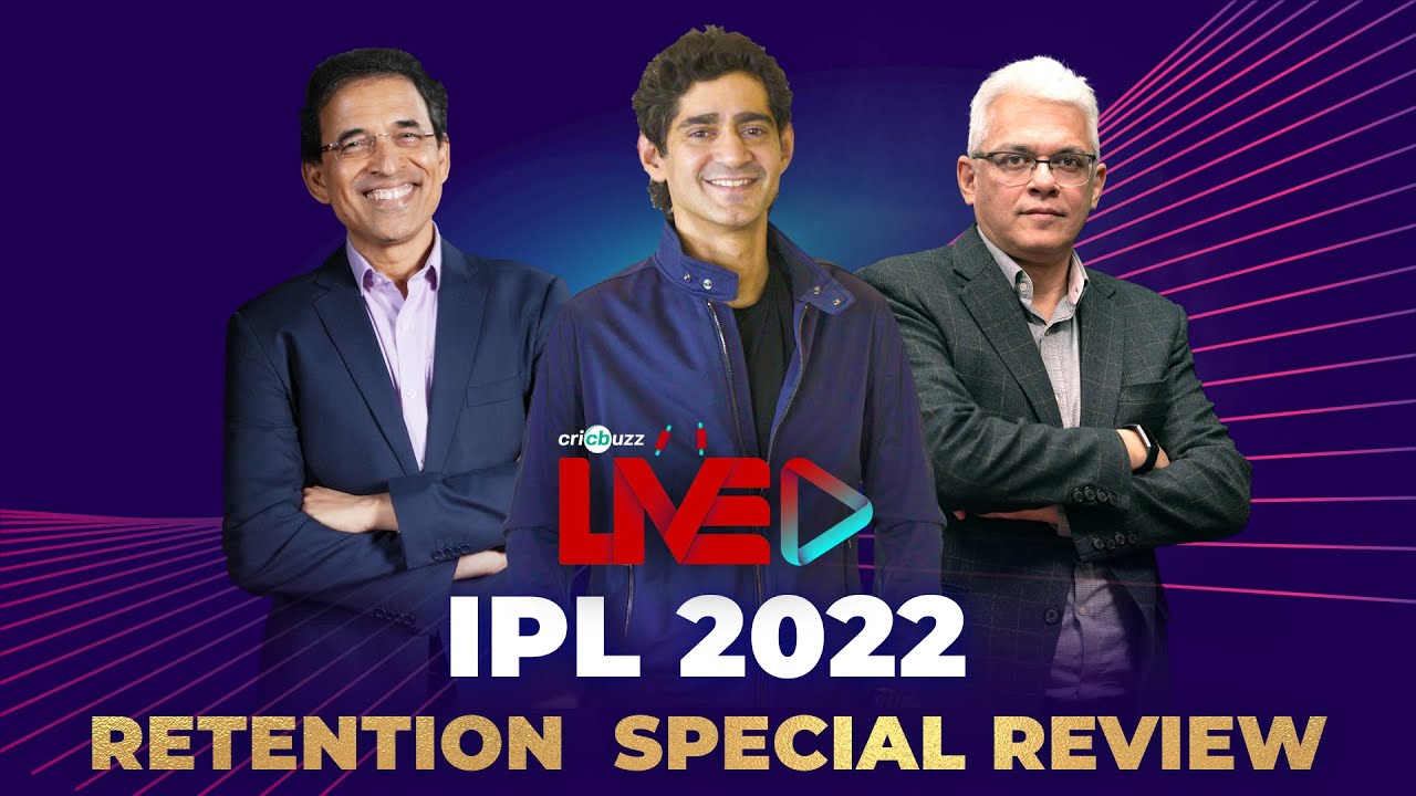 Cricbuzz Live, IPL 2022 Retention Special