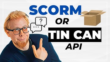 SCORM vs Tin Can Explained (in under 2 minutes!)