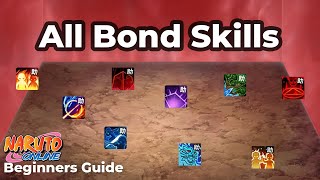 All Bond Skills Beginners Guide - Naruto Online