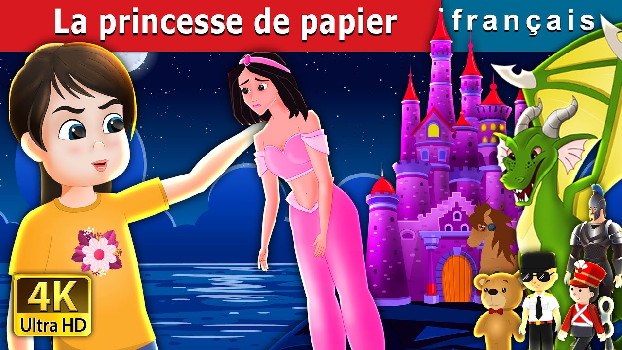 Download La princesse de papier | The Paper Princess in French | Contes De Fées Français