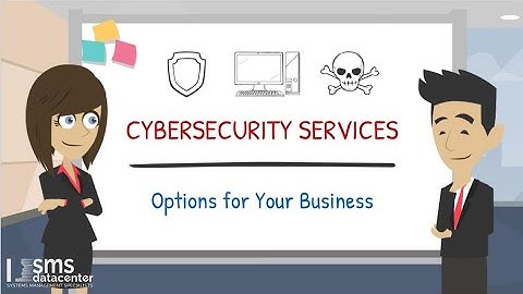 Cyber Security Services | Cybersecurity Services Options